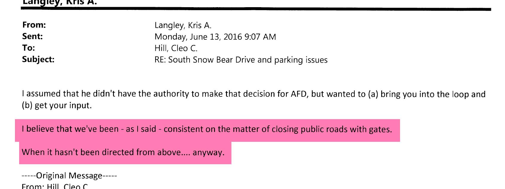 Email regarding gating of Snow Bear Drive